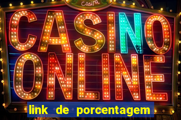link de porcentagem dos jogos slots pg